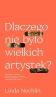 E-booki - kultura i sztuka - Dlaczego nie było wielkich artystek? - miniaturka - grafika 1