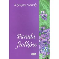 Literatura popularno naukowa dla młodzieży - Parada fiołków Krystyna Siesicka - miniaturka - grafika 1