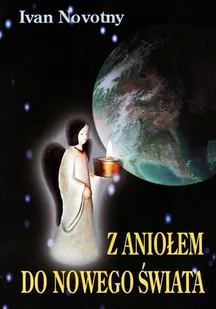 Z aniołem do nowego świata - E-booki - religia - miniaturka - grafika 1
