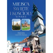 Dragon Miejsca święte i kościoły w Polsce praca zbiorowa - Albumy - historia - miniaturka - grafika 2
