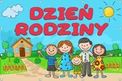 Pomoce naukowe - Dzień Rodziny- Baner do szkoły i przedszkola - miniaturka - grafika 1