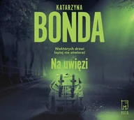 Audiobooki - kryminał, sensacja, thriller - Na uwięzi - miniaturka - grafika 1