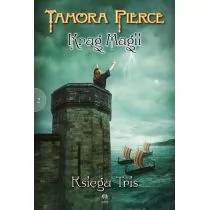Initium Księga Tris. Krąga Magii tom II - Pierce Tamora - Fantasy - miniaturka - grafika 1