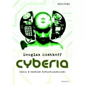 Ezoteryka - Cyberia. Życie w okopach hiperprzestrzeni - miniaturka - grafika 1