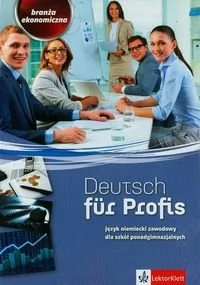 LektorKlett Deutsch fur Profis Język niemiecki zawodowy dla szkół ponadgimnazjalnych - Gurgul Mariola, Jarosz Alicja, Józef Jarosz - Podręczniki dla liceum - miniaturka - grafika 1