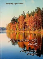 Albumy krajoznawcze - Augustowski Bór. Augustów Forest - miniaturka - grafika 1