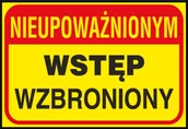 Tablice BHP - ANRO Znak Bezpieczeństwa Nieup. wstęp wzbroniony 13186 - miniaturka - grafika 1