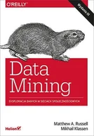 E-booki - biznes i ekonomia - Data Mining. Eksploracja danych w sieciach społecznościowych. Wydanie III - miniaturka - grafika 1
