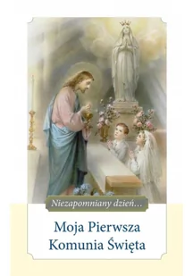 Wydawnictwo Diecezjalne i Drukarnia w Sa Moja Pierwsza Komunia Święta - Ewa Skarżyńska - Poezja - miniaturka - grafika 2