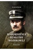 Pamiętniki, dzienniki, listy - Wspomnienia ze służby wojskowej - miniaturka - grafika 1
