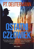 Powieści historyczne i biograficzne - BELLONA Ostatni człowiek - dostawa od 3,49 PLN - miniaturka - grafika 1