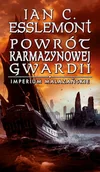 Fantasy - Powrót Karmazynowej Gwardii. Imperium Malazańskie. Tom 2 - miniaturka - grafika 1