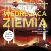 Audiobooki - fantastyka i horror - Wędrująca Ziemia - miniaturka - grafika 1