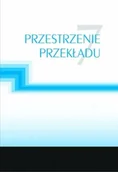 Pomoce naukowe - Przestrzenie przekładu 7 - praca zbiorowa - miniaturka - grafika 1