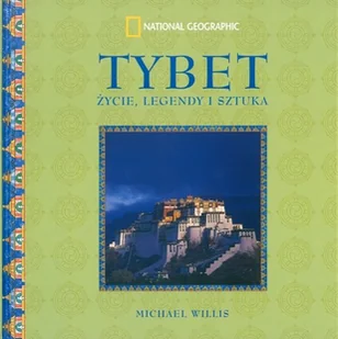 Tybet. Życie, Legendy i Sztuka - Albumy krajoznawcze - miniaturka - grafika 1