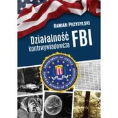 Felietony i reportaże - Działalność kontrwywiadowcza FBI - miniaturka - grafika 1