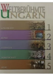 Welberuhmate ungarn - Książki o kulturze i sztuce - miniaturka - grafika 1