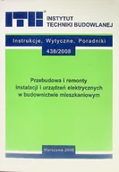 Książki o kulturze i sztuce - Przebudowa i remonty instalacji i urządzeń elektrycznych w budownictwie mieszkaniowym - miniaturka - grafika 1