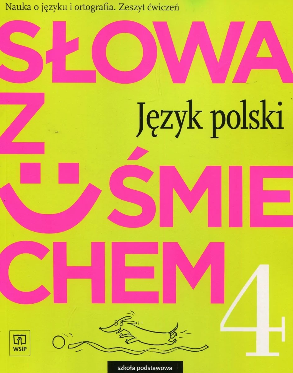 WSiP Słowa z uśmiechem Język polski 4 Zeszyt ćwiczeń