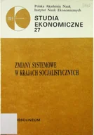 Ekonomia - Studia ekonomiczne 27 Zmiany systemowe w krajach socjalistycznych - miniaturka - grafika 1