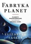 Fizyka i astronomia - Fabryka planet. Planety pozasłoneczne i poszukiwanie drugiej Ziemi - miniaturka - grafika 1