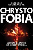 Audiobooki - literatura faktu - Chrystofobia. 500 lat nienawiści do Jezusa i Kościoła - miniaturka - grafika 1
