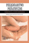 Pielęgniarstwo Pediatryczne - Podręczniki dla szkół wyższych - miniaturka - grafika 1