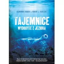 Melanż Sławomir Bogacki Tajemnice wydobyte z jeziora - Felietony i reportaże - miniaturka - grafika 1