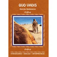 Książki o kulturze i sztuce - Łoboda Alina Quo vadis Henryka Sienkiewicza. Streszczenie, analiza, interpretacja - miniaturka - grafika 1