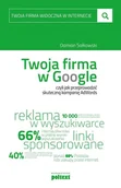 Marketing - Twoja firma w Google czyli jak przeprowadzić skuteczną kampanię AdWords - Damian Sałkowski - miniaturka - grafika 1