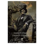 Horror, fantastyka grozy - Zastępy żywych, zastępy umarłych - miniaturka - grafika 1