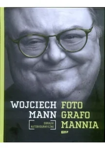 Fotografomannia - Biografie i autobiografie - miniaturka - grafika 2