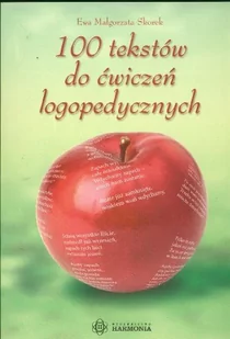 Harmonia 100 tekstów do ćwiczeń logopedycznych - Skorek Ewa Małgorzata - Pedagogika i dydaktyka - miniaturka - grafika 1