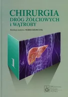 Książki medyczne - Wydawnictwo Lekarskie PZWL Chirurgia dróg żółciowych i wątroby - Wydawnictwo Lekarskie PZWL - miniaturka - grafika 1