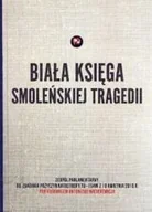 Felietony i reportaże - Biała księga smoleńskiej tragedii - miniaturka - grafika 1