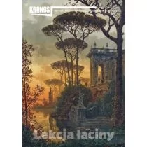 Kronos 4/2022 Lekcja łaciny - praca zbiorowa - Czasopisma Kronos 4/2022 Lekcja łaciny - praca zbiorowa - Czasopisma - miniaturka - grafika 1