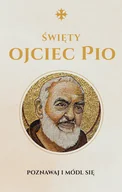 Religia i religioznawstwo - Święty Ojca Pio - miniaturka - grafika 1