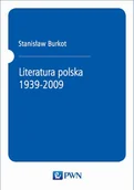 Filologia i językoznawstwo - Literatura polska 1939-2009 - Stanisław Burkot - miniaturka - grafika 1