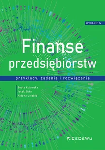 Finanse przedsiębiorstw - przykłady, zadania... - Biznes - miniaturka - grafika 1