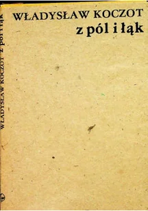 Z pól i łąk - Poezja - miniaturka - grafika 1