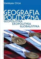 Polityka i politologia - Geografia polityczna Stanisław Otok - miniaturka - grafika 1