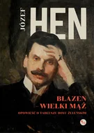 Biografie i autobiografie - Błazen wielki mąż. Opowieść o Tadeuszu Boyu-Żeleńskim - miniaturka - grafika 1