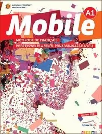 Mobile A1 Podręcznik z płytą DVD - Alice Reboul, Boulinguez Anne-Charlotte, Alicja Sobczak, Beata Zawisza - Podręczniki dla liceum - miniaturka - grafika 1