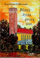 Książki o kulturze i sztuce - Bliżej życia prozą nut - miniaturka - grafika 1