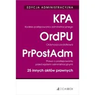 Prawo - C.H. Beck EDYCJA ADMINISTRACYJNA. Kodeks postępowania administracyjnego. Ordynacja podatkowa. Prawo o postępowaniu przed sądami administracyjnymi. 25 innych aktów prawnych (stan prawny na 22.01.2020) praca zbiorowa - miniaturka - grafika 1