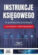 E-booki - prawo - Instrukcje księgowego.74 praktyczne procedury z serwisem internetowym - miniaturka - grafika 1