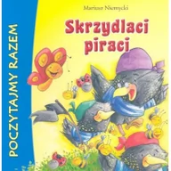 Baśnie, bajki, legendy - Niemycki Mariusz Skrzydlaci piraci - Skrzat - miniaturka - grafika 1