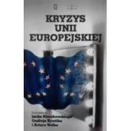 Polityka i politologia - Ośrodek Myśli Politycznej Kryzys Unii Europejskiej praca zbiorowa - miniaturka - grafika 1