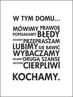 Plakat, W Tym Domu Mówimy Prawdę, 40x50 cm - Plakaty - miniaturka - grafika 1