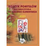 Materiały pomocnicze dla nauczycieli - Koszyk pomysłów dla nauczyciela do Naszego Elementarza. Jesień - Praca zbiorowa - miniaturka - grafika 1